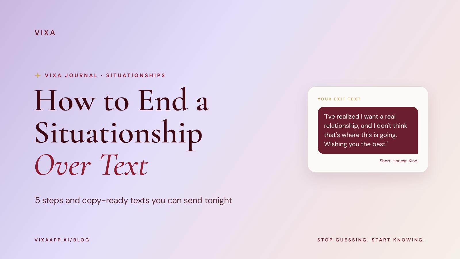 VIXA Journal cover reading How to End a Situationship Over Text, with a sample exit text in a message bubble.
